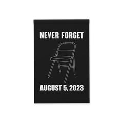 Never Forget August 5, 2023 - Montgomery Riverfront Brawl Garden Flag - Black