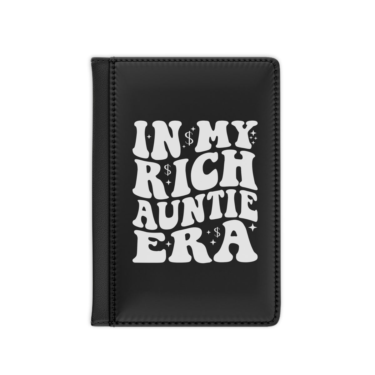 In My Rich Auntie Era Passport Cover