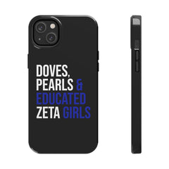 Doves, Pearls & Educated Zeta Girls Tough Case For IPhone® - Black