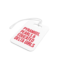 Pyramids Pearls & Educated Delta Girls Luggage Tags - White & Crimson