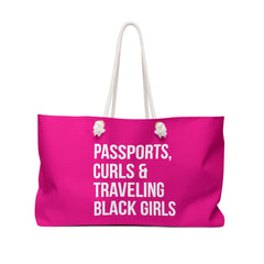 Passports, Curls & Traveling Black Girls Weekender Bag