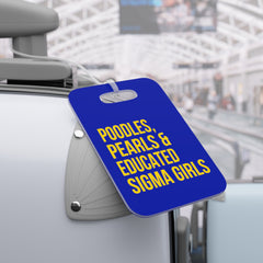 Poodles Pearls & Educated Sigma Girls Luggage Tags - Blue