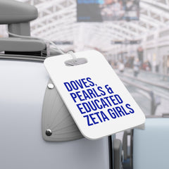 Doves Pearls & Educated Zeta Girls Luggage Tags - White