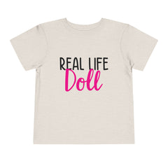 Real Life Doll Toddler T-Shirt