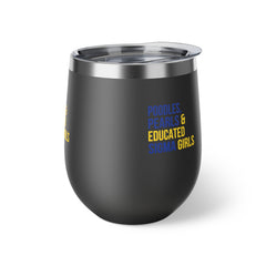 Poodles Pearls & Educated Sigma Girls Insulated Cup