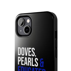 Doves, Pearls & Educated Zeta Girls Tough Case For IPhone® - Black