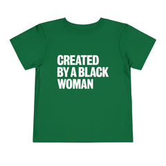 Created By A Black Woman Toddler T-Shirt - White