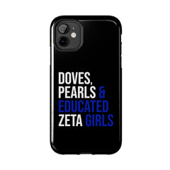 Doves, Pearls & Educated Zeta Girls Tough Case For IPhone® - Black