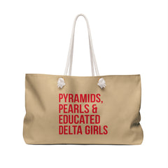 Pyramids, Pearls & Educated Delta Girls Weekender Bag