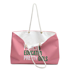 Pinkies, Pearls & Educated Pretty Girls Weekender Bag