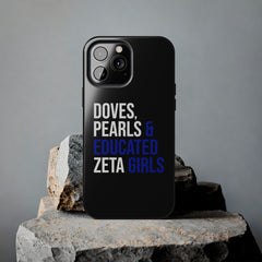 Doves, Pearls & Educated Zeta Girls Tough Case For IPhone® - Black