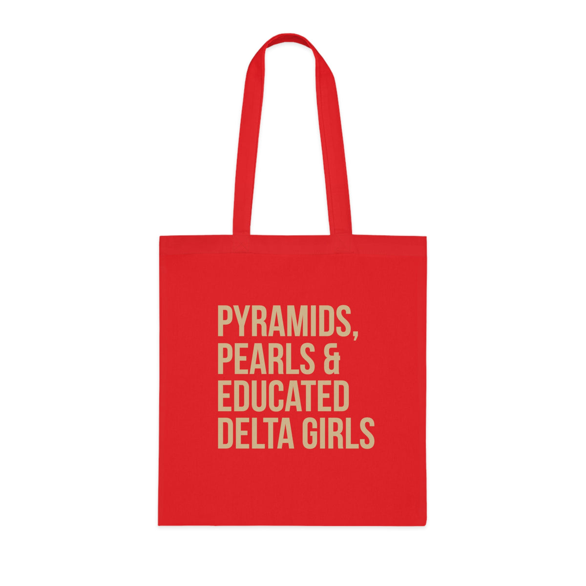 Pyramids Pearls & Educated Delta Girls Cotton Tote Bag - Crimson & Cream