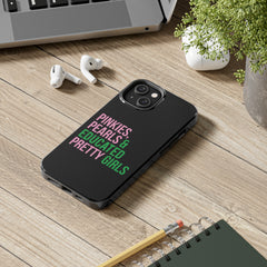 Pinkies Pearls & Educated Pretty Girls Tough Case For IPhone® - Black