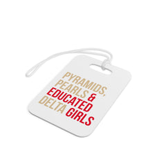Pyramids Pearls & Educated Delta Girls Luggage Tags - Multi