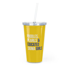 Poodles Pearls & Educated Sigma Girls 20oz Tumbler - Multi