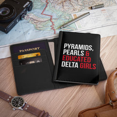 Pyramids Pearls & Educated Delta Girls Passport Cover