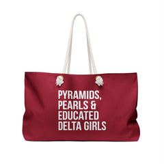 Pyramids Pearls & Educated Delta Girls Weekender Bag