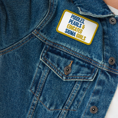 Poodles, Pearls & Educated Sigma Girls Embroidered Patch