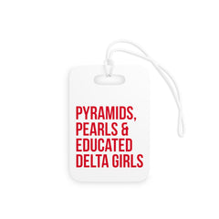 Pyramids Pearls & Educated Delta Girls Luggage Tags - White & Crimson