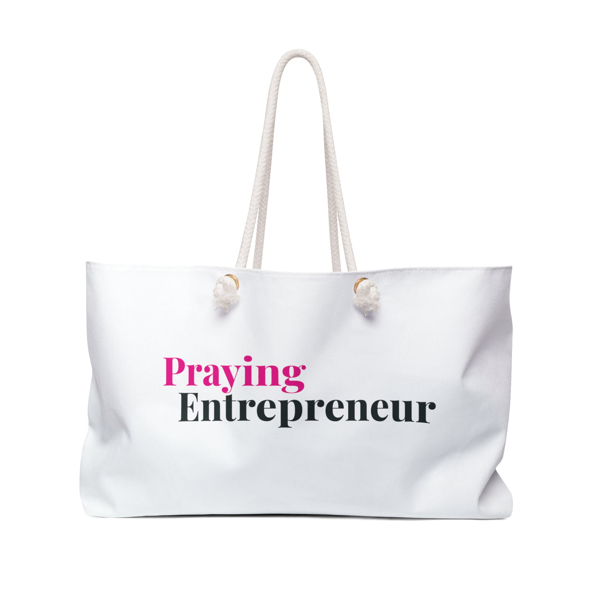 Praying Entrepreneur Weekender Bag