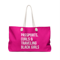 Passports, Curls & Traveling Black Girls Weekender Bag
