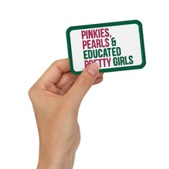 Pinkies, Pearls & Educated Pretty Girls Embroidered Patch - Pink
