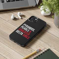 Pyramids Pearls & Educated Delta Girls Tough Case For IPhone® - Black