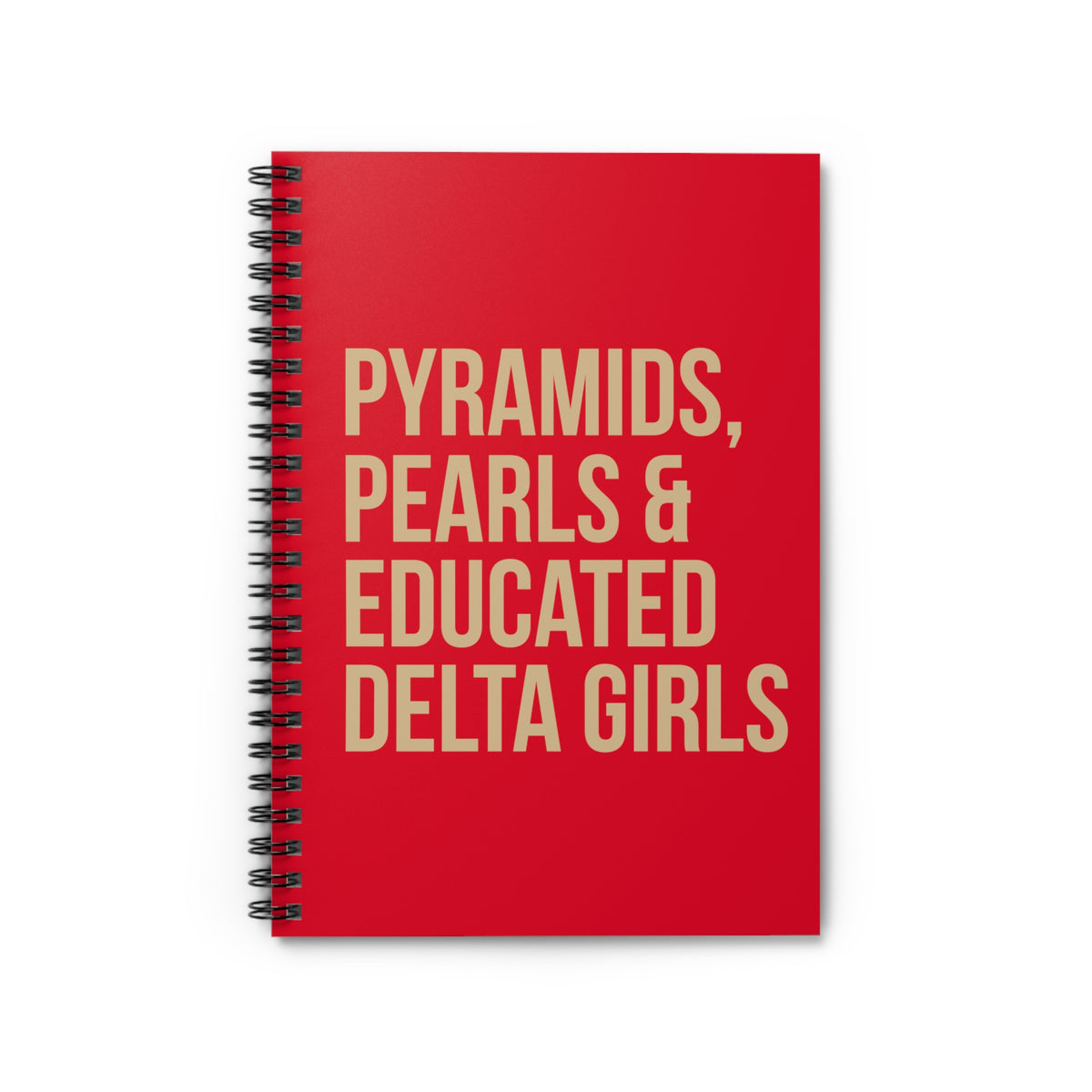 Pyramids Pearls & Educated Delta Girls  Spiral Notebook - Crimson & Cream