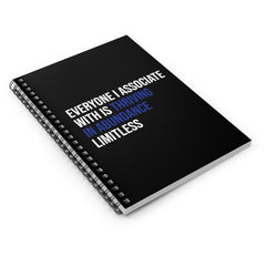 Everyone I Associate With is Thriving in Abundance Limitless Spiral Notebook - White & Blue