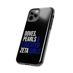Doves, Pearls & Educated Zeta Girls Tough Case For IPhone® - Black