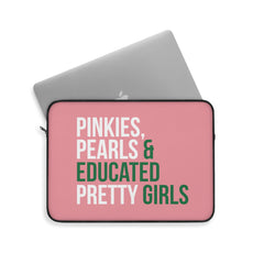 Pinkies, Pearls & Educated Pretty Girls Laptop Sleeve - Pink