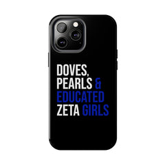 Doves, Pearls & Educated Zeta Girls Tough Case For IPhone® - Black