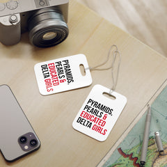 Pyramids Pearls & Educated Delta Girls Luggage Tags - White