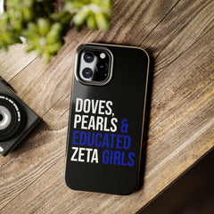 Doves, Pearls & Educated Zeta Girls Tough Case For IPhone® - Black