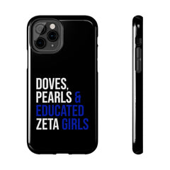 Doves, Pearls & Educated Zeta Girls Tough Case For IPhone® - Black