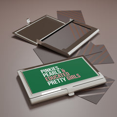 Pinkies Pearls & Educated Pretty Girls Business Card Holder - Green