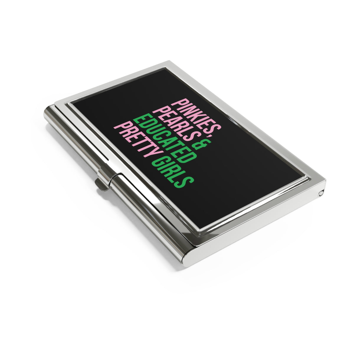 Pinkies Pearls & Educated Pretty Girls Business Card Holder