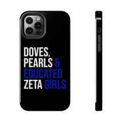 Doves, Pearls & Educated Zeta Girls Tough Case For IPhone® - Black