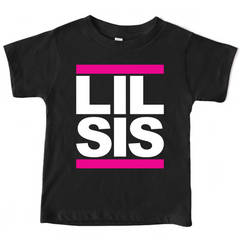 Lil Sis Hip Hop Baby Shirt - Pink White