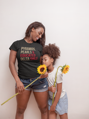 Pyramids Pearls & Educated Delta Girls T-Shirt