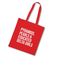 Pyramids Pearls & Educated Delta Girls Cotton Tote Bag - Crimson & White