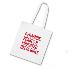 Pyramids Pearls & Educated Delta Girls Cotton Tote Bag - White & Crimson