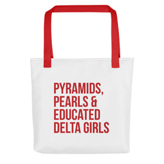 Pyramids Pearls & Educated Delta Girls Tote - White & Crimson