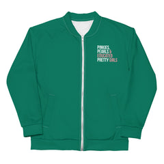 Pinkies Pearls & Educated Pretty Girls Bomber Jacket - Green