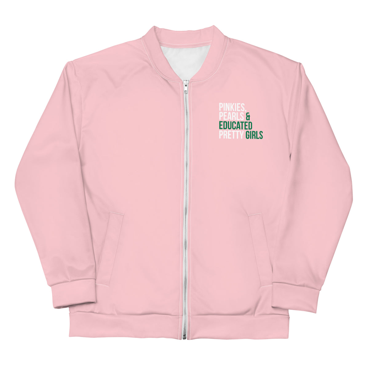 Pinkies Pearls & Educated Pretty Girls Bomber Jacket - Pink