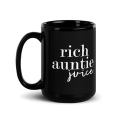 Rich Auntie Juice Black Glossy Mug