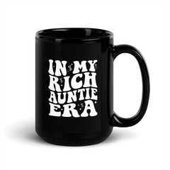 In My Rich Auntie Era Black Glossy Mug
