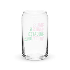 Pinkies Pearls & Educated Pretty Girls 16 oz Can-Shaped Glass