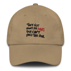 They Got Money For Wars But Can't Feed The Poor Hat