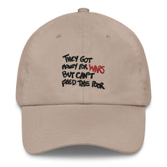 They Got Money For Wars But Can't Feed The Poor Hat